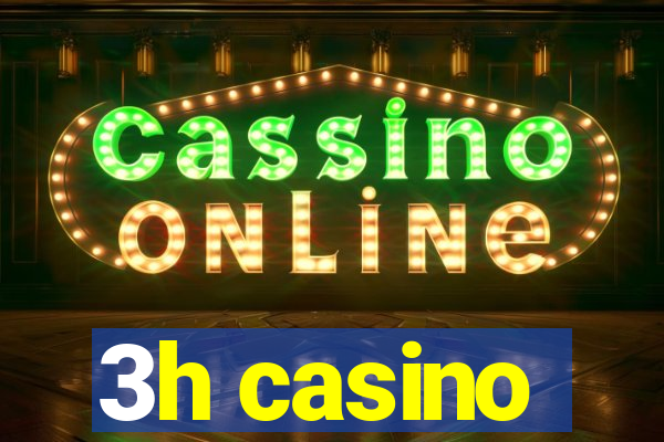 3h casino